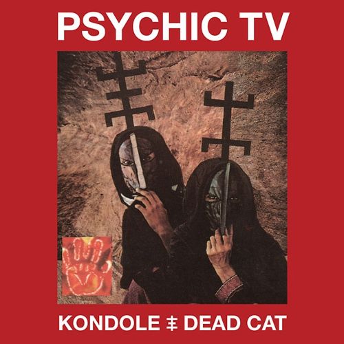 Psychic TV - Kondole/Dead Cat / Import 2CD + DVD