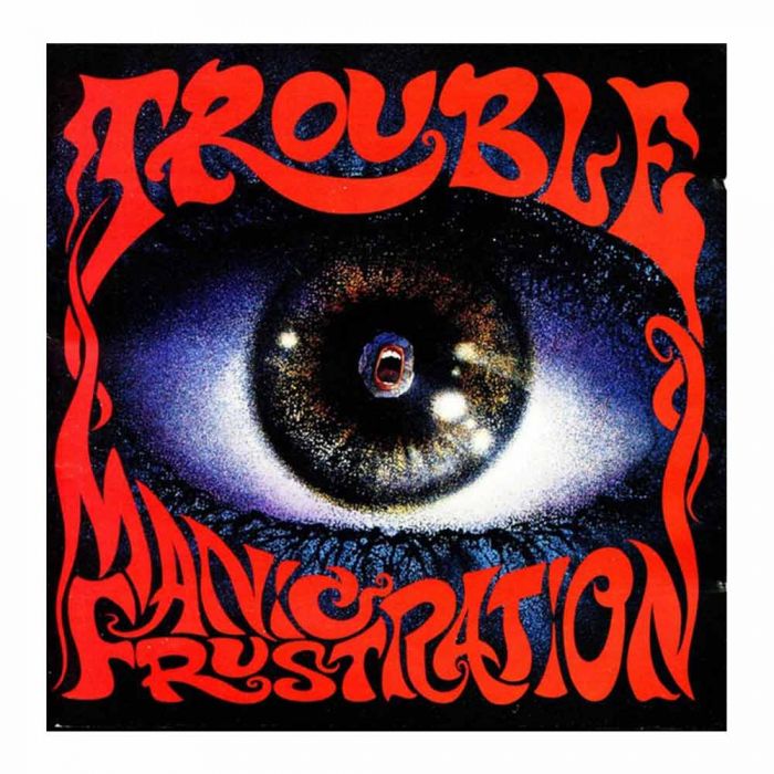 TROUBLE - Manic Frustration / Black LP