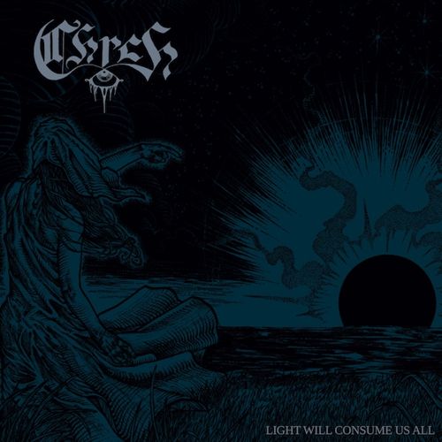 CHRCH - Light Will Consume Us All / LP
