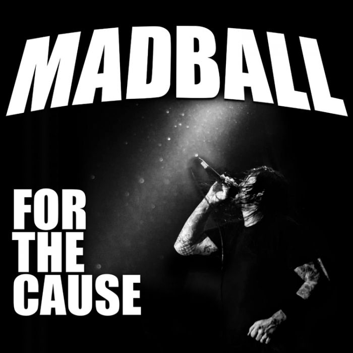 MADBALL - For The Cause / CD