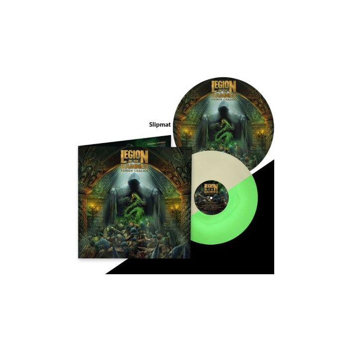 LEGION OF THE DAMNED-The Poison Chalice / Limited Edition Glow In The Dark LP + Slipmat