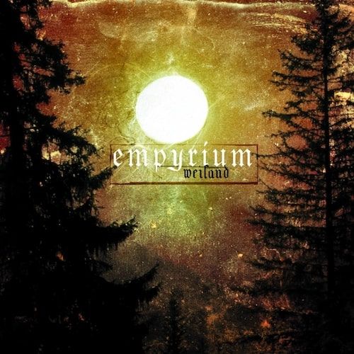 EMPYRIUM - Weiland / Digipak CD