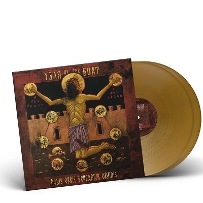 YEAR OF THE GOAT-Novis Orbis Terrarum Ordinis/Limited Edition GOLD Vinyl Gatefold 2LP