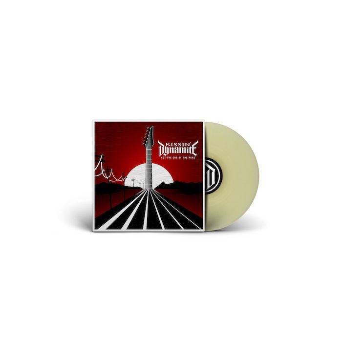 KISSIN' DYNAMITE - Not The End Of The Road / LIMITED EDITION GLOW IN THE DARK LP
