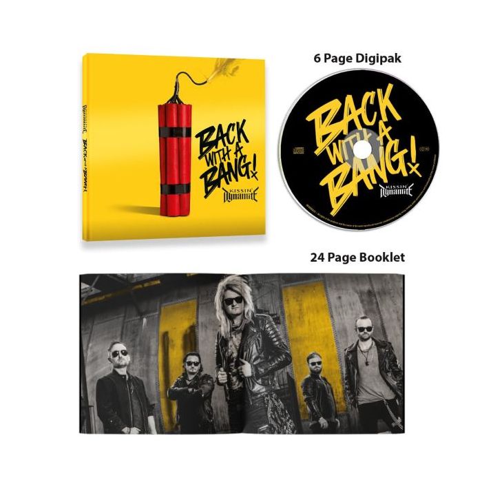 KISSIN' DYNAMITE - Back With A Bang / Digipak CD - Pre Order Release Date 7/5/2024