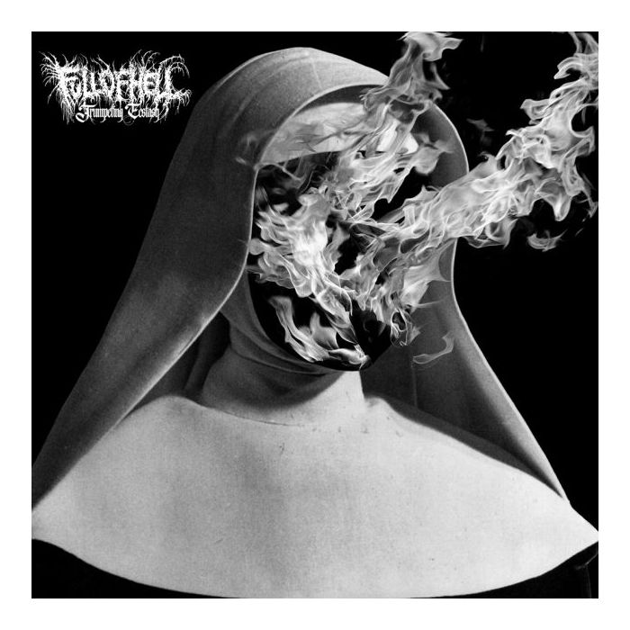 FULL OF HELL - Trumpeting Ecstasy / LP