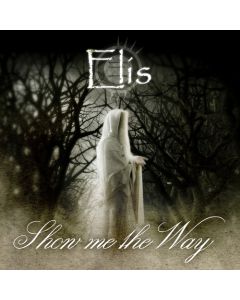 ELIS - Show Me The Way CD