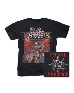 EVIL INVADERS-Feed Me Violence/T-Shirt