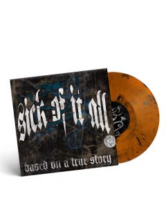 SICK OF IT ALL - Based On A True Story / LIMITED EDITION ORANGE BLACK LP PRE-ORDER RELEASE DATE 9/23/22 