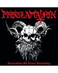 PROCLAMATION - Execration of Cruel Bestiality / CD
