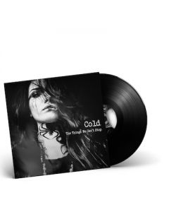 COLD - The Things We Can't Stop / Black LP