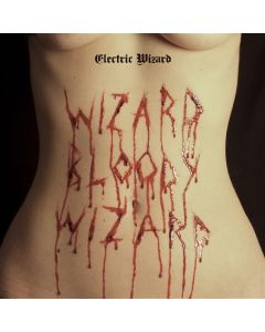 ELECTRIC WIZARD - Wizard Bloody Wizard / CD