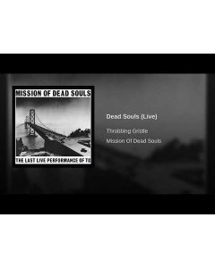 THROBBING GRISTLE - Mission Of Dead Souls / LP
