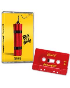 KISSIN' DYNAMITE - Back With A Bang / Limited Edition Red Cassette  - Pre Order Release Date 7/5/2024