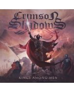 CRIMSON SHADOWS - Kings Among Men CD