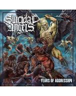 SUICIDAL ANGELS-Years of Aggression/Limited Edition Digipack CD