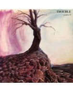 TROUBLE - Psalm 9 / CD PRE-ORDER RELEASE DATE 1/3/22