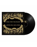 TROUBLE - One For The Road / BLACK LP