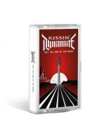 KISSIN' DYNAMITE - Not The End Of The Road / LIMITED EDITION CASSETTE PRE-ORDER RELEASE DATE 1/21/22