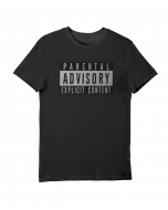 Parental Advisory/ T-Shirt