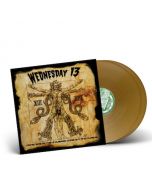 WEDNESDAY 13 - Monsters Of The Universe: Come Out and Plague / Gold LP